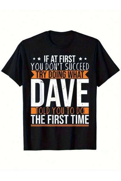 2BIR Funny Dave Inspirational T-Shirt-Not Successful At First Black Humor Quo...
