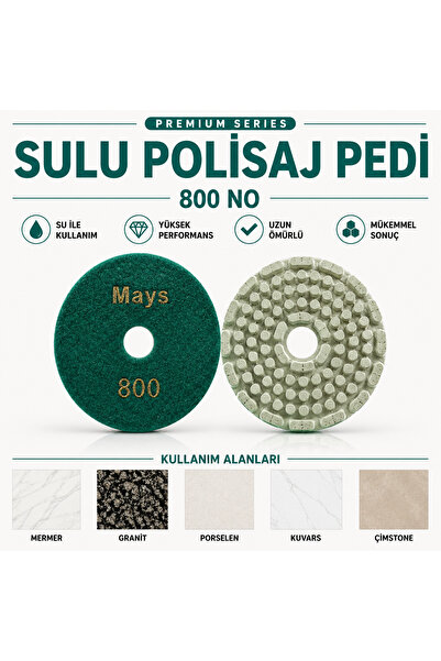 MAYS 800 No Sulu Polisaj Pedi 100 mm Mermer Granit Porselen Kuvars Çimstone P...