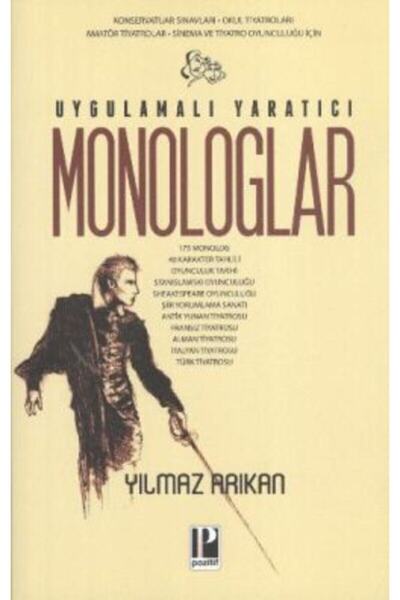 Uygulamalı Yaratıcı Monologlar Yılmaz Arıkan
