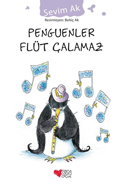 Can Çocuk Penguenler Flüt Çalamaz