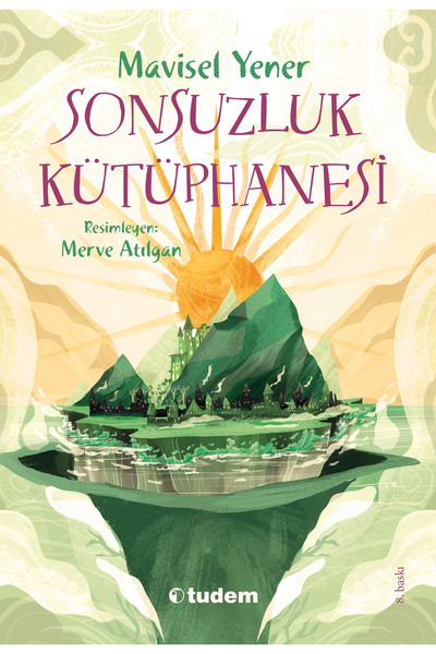 Tudem Yayınları Sonsuzluk Kütüphanesi | Mavisel Yener