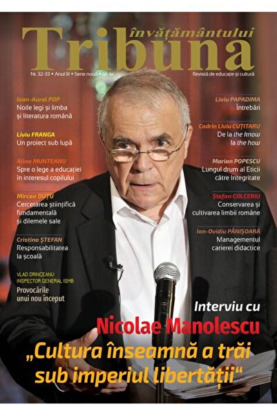 Editura Art Tribuna Învățământului. Revista de educație și cultură Nr. 32-33/...