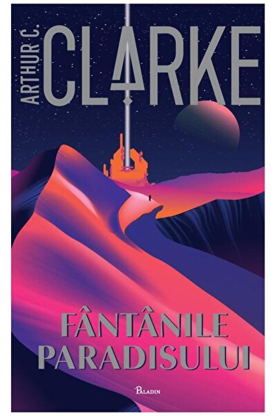 Editura Paladin Fântânile Paradisului