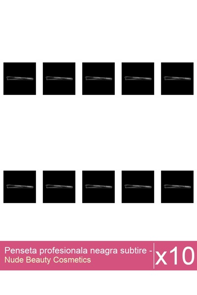 Makeup Set 10x Penseta profesionala neagra subtire - One Group