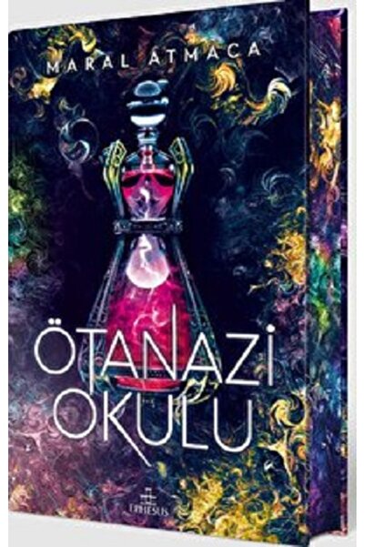 Ephesus Yayınları Ötanazi Okulu 2 (Ciltli Özel Baskı)