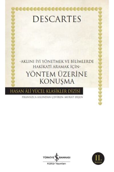 TÜRKİYE İŞ BANKASI KÜLTÜR YAYINLARI Yöntem Üzerine Konuşma - Hasan Ali Yücel ...