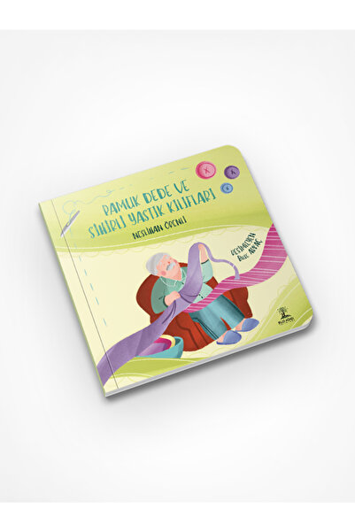 Bilgi Ağacı Yayınları Pamuk Dede ve Sihirli Yastık Kılıfları / Neslihan Örenli