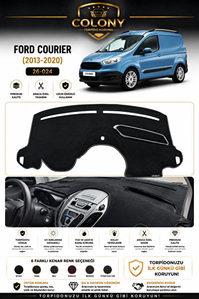 COLONY FORD COURIER EKRANSIZ (2013-2020) Torpido Örtüsü | Güneşten Korur | Ko...