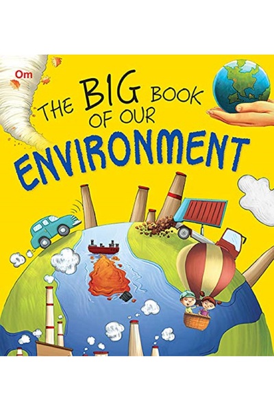 OM BOOKS Om- The Big Book Of Our Enviorment