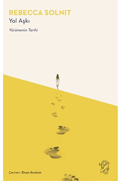 Minotor Kitap Yol Aşkı – Yürümenin Tarihi