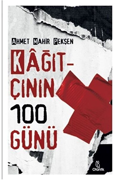 Otantik Kitap Kağıtçının 100 Günü