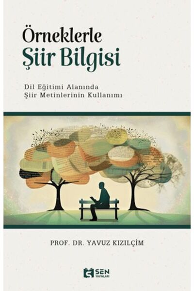 Şen Yayınları Örneklerle Şiir Bilgisi