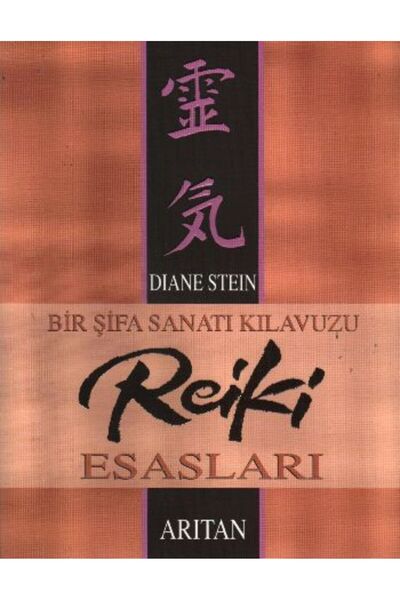 Karınca Yayınları Bir Şifa Sanatı Kılavuzu Reiki Esasları