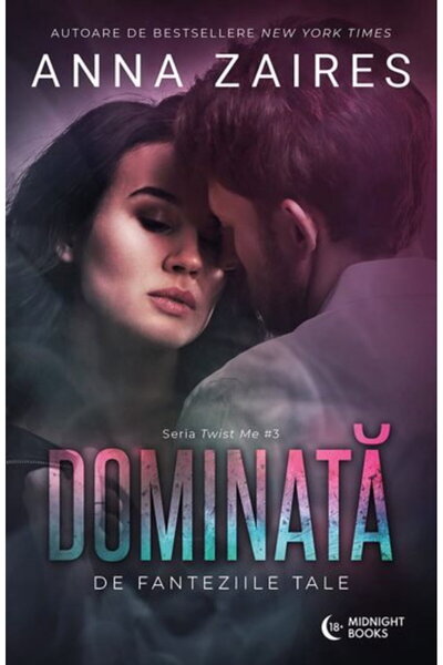 Editura Bookzone Dominata de fanteziile tale