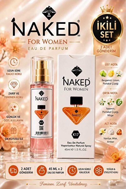 naked For Women K17 Eau De Parfum Kadın Parfümü 45 ML x 2 Adet Kalıcı ve Zari...