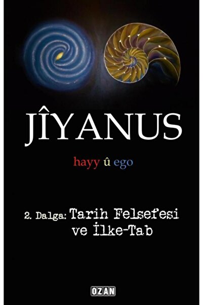 Ozan Yayıncılık JİYANUS 2. Dalga: Tarih Felsefesi ve İlke-Tab