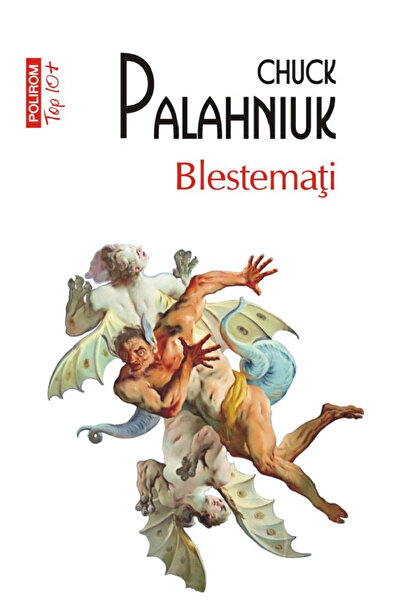 Editura Polirom Damned Top 10+ No. 666, Chuck Palahniuk - Polirom Publishing ...