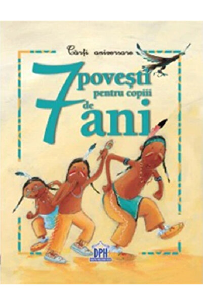 Editura DPH Seven Stories for 7 Years , - DPH Publishing House