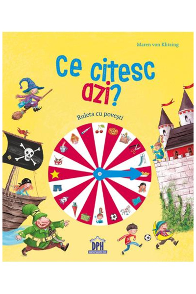 Editura DPH What Do I Read Today? - The Story Roulette, Maren Von Klitzing, I...