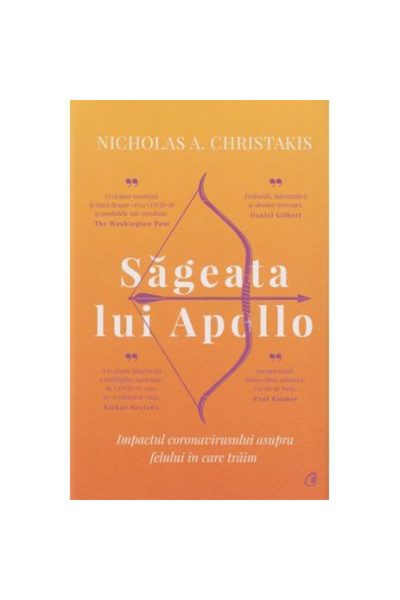 Editura Curtea Veche Apollo's Arrow, Nicholas A. Christakis - Curtea Veche Pu...