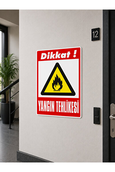 ünalgrup Warning Fire Hazard Sign Pvc Dekota Signage 25X35 cm Uv Printing Eas...