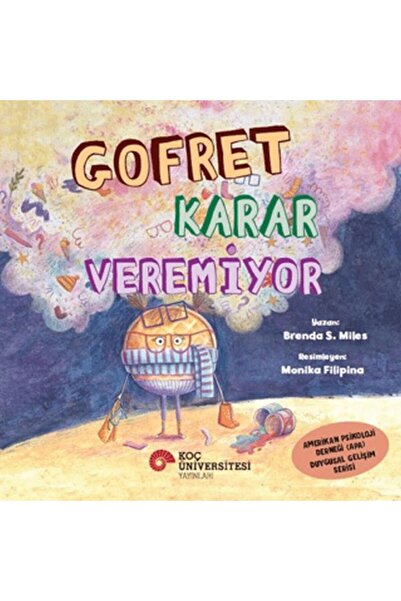 Koç Üniversitesi Yayınları Gofret Doesn'T Make Decisions