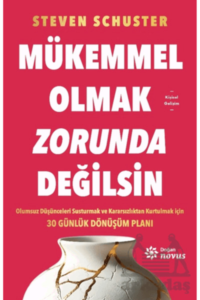 Doğan Novus Mükemmel Olmak Zorunda Değilsin