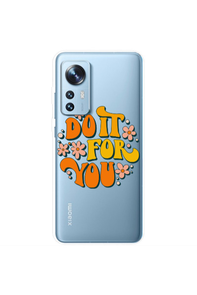 Other Xiaomi Mi 12 Pro Do it For You Transparent Silicone TPU Θήκη