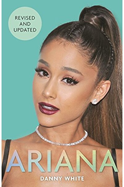 Michael O'Mara Ariana The Biography