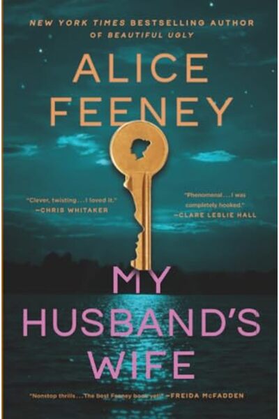 Flatiron Books My Husband's Wife: A Novel