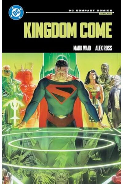 DC COMICS Kingdom Come: DC Compact Comics Edition