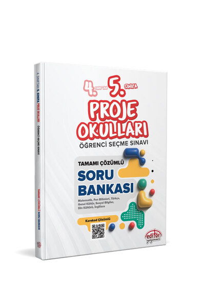 Editör Yayınevi 4 VE 5.SINIFA PROJE OKULLARI TAMAMIMI ÇÖZÜMLÜ SORU