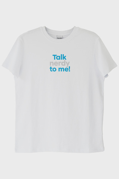 NUUGG Talk Nerdy to Me White T-Shirt