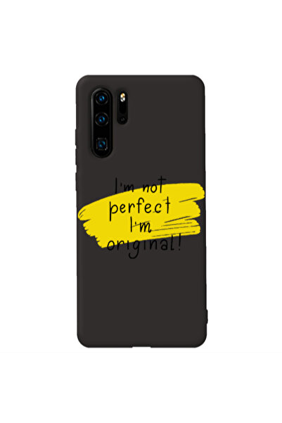 Other Huawei P30 Pro I m not perfect Black Colored Silicone TPU Θήκη