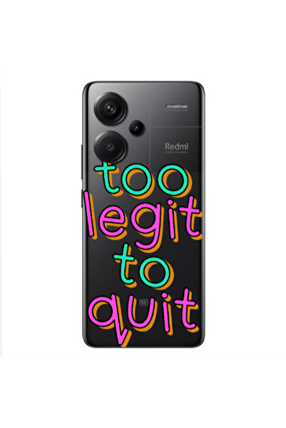 Other Xiaomi Redmi Note 13 Pro+ 5G Too Legit To Quit Transparent Silicone TPU...