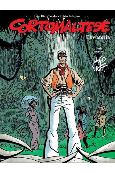 EGMONT Corto Maltese T.14 Ekwatoria, Egmont, Juan Diaz Canales, Rubn Pellejer...