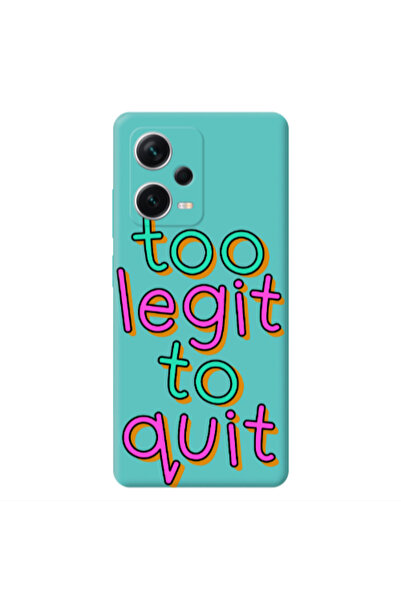Other Xiaomi Poco X5 Too Legit To Quit Turquoise Colored Silicone TPU Θήκη