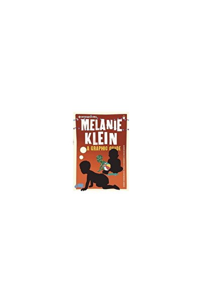 Icon Books Introducing Melanie Klein: A Graphic Guide