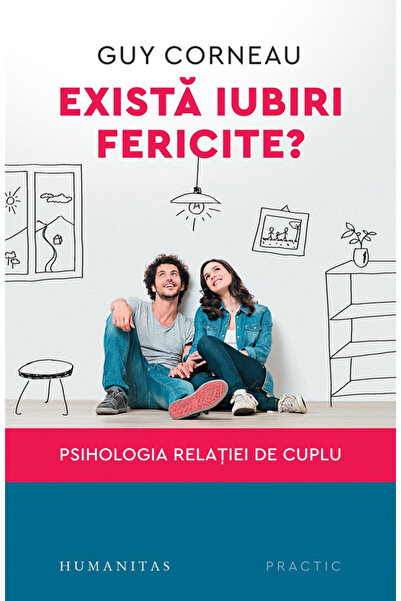 Editura Humanitas Are There Happy Loves?, Guy Corneau - Humanitas Publishing ...