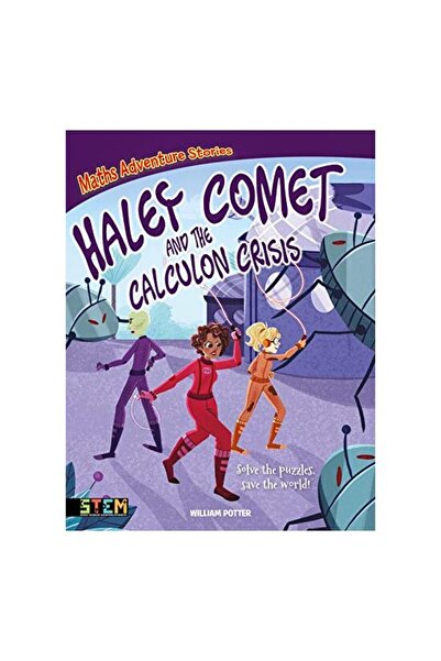 Arcturus Publishing Haley Comet and the Calculon Crisis