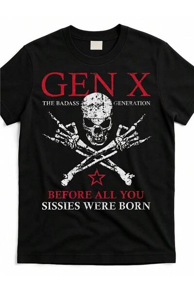 01THEONE تي شيرت X-Generation-Before-All-You-Sissie-Were-Born-Skull-Rock-Hand...