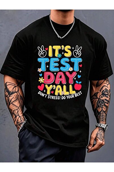01THEONE تي شيرت رجالي بطباعة 'Its Test Y'all Don't Stress Do Your Teacher St...