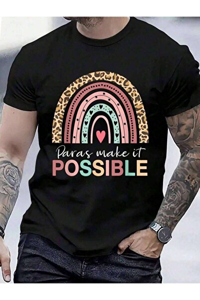 4CR 100% Cotton Make It Possible Paraprofessional Teacher Assistant Parapro M...