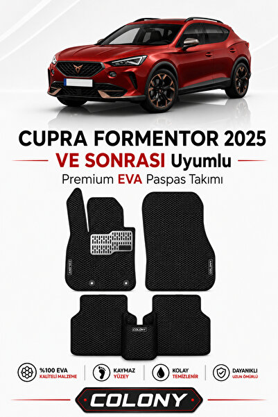 COLONY Cupra Formentor (2025 Sonrası) Uyumlu EVA Paspas Tam Set–Araca Özel,Ko...