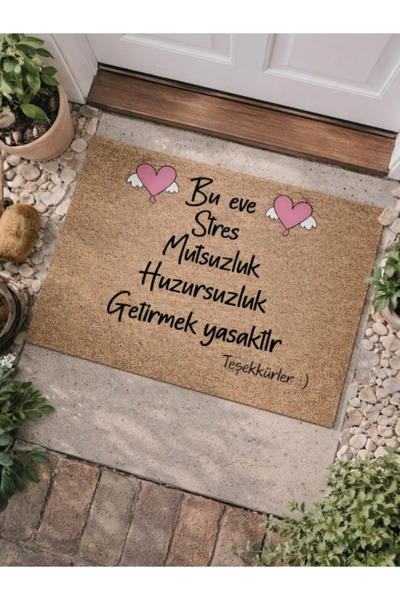 BERT Bu Eve Stres Mutsuzluk Getirmek Yasaktır Kapı Önü Paspası 70X45 Dijital ...