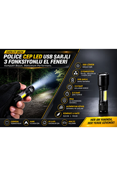 Cata CT-8024 POLICE CEP LED USB ŞARJLI 3 FONKSİYONLU EL FENERİ