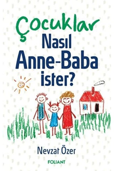 Foliant Yayınları How Do Children Ask Mom Dad?