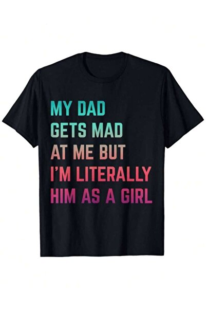 25W My Father Gets Upset With Me, But I'M Basically Him In Female Form. Hilar...