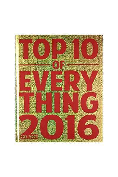 Generic (Unbranded) Top 10 of everything 2016