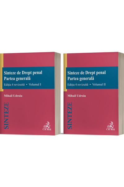 C.H. Beck Sinteze de drept penal. Partea generala Vol.1 + Vol.2 Ed.4 - Mihail...